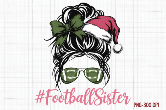 Football Sister, Christmas Messy Bun Illustrations